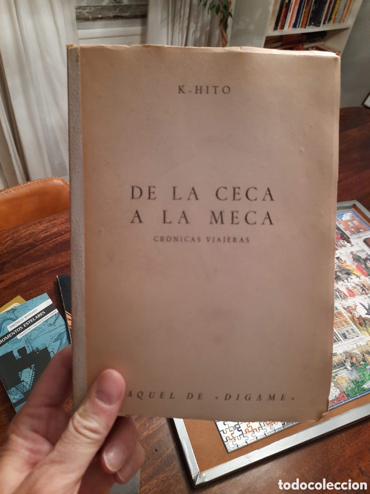 Libros de segunda mano: De la ceca a la meca, K-Hito (con su dedicatoria) - Foto 1