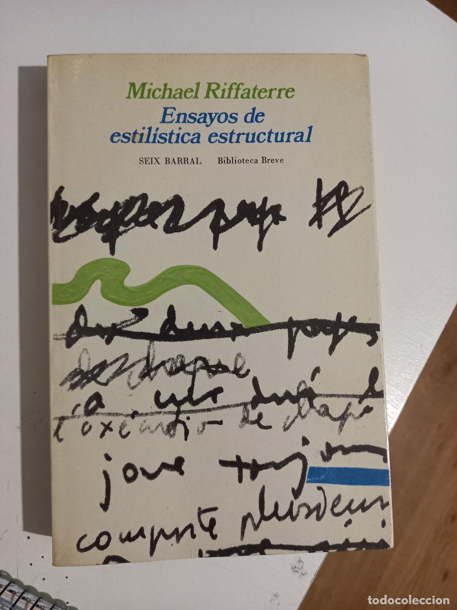 Libros de segunda mano: ENSAYOS DE ESTIL&Iacute;STICA ESTRUCTURAL. MICHAEL RIFFATERRE, - Foto 1