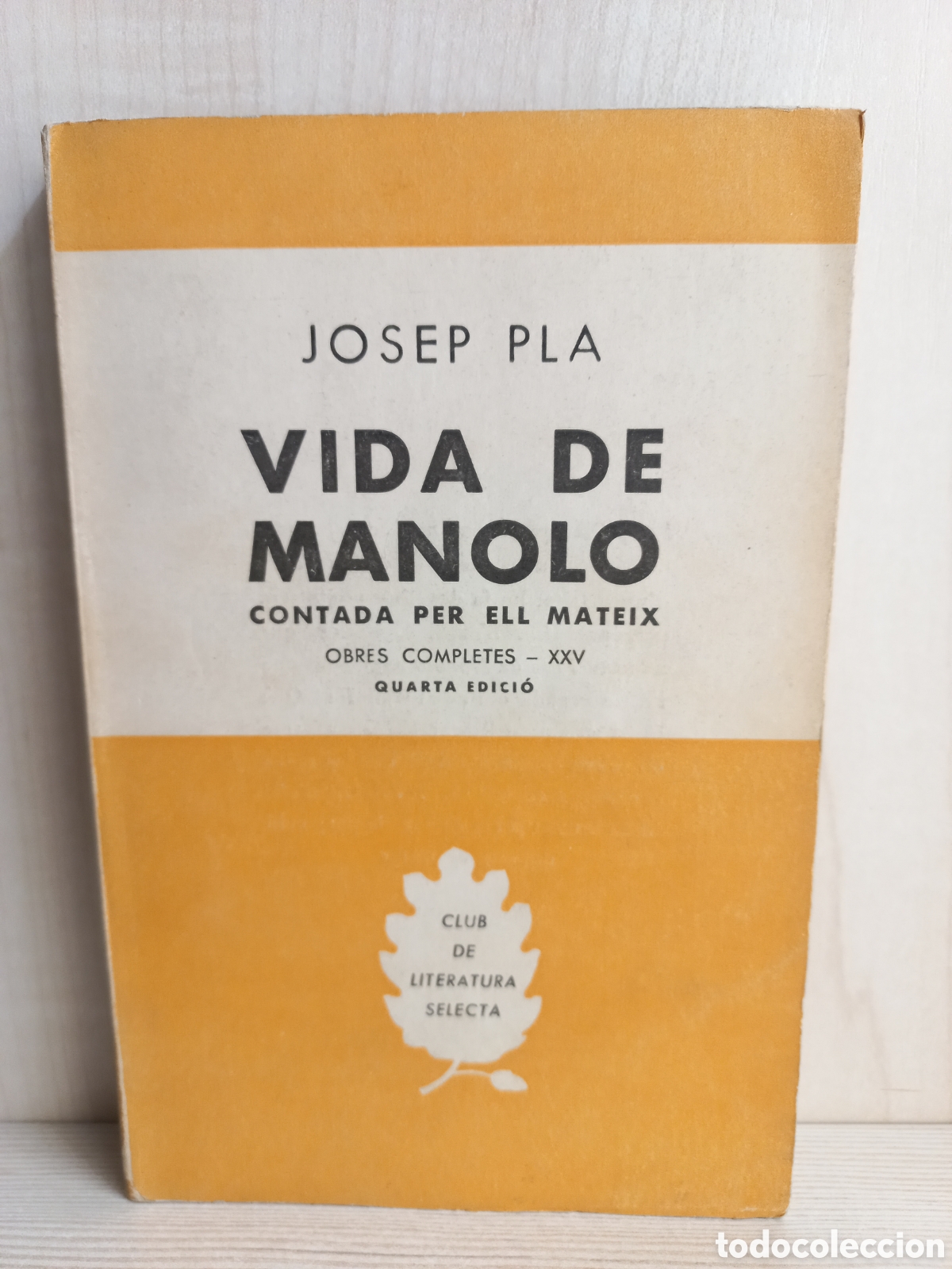 Libros de segunda mano: Vida de Manolo. Josep Pla. Editorial Selecta, 1961. Catal&aacute;n - Foto 1