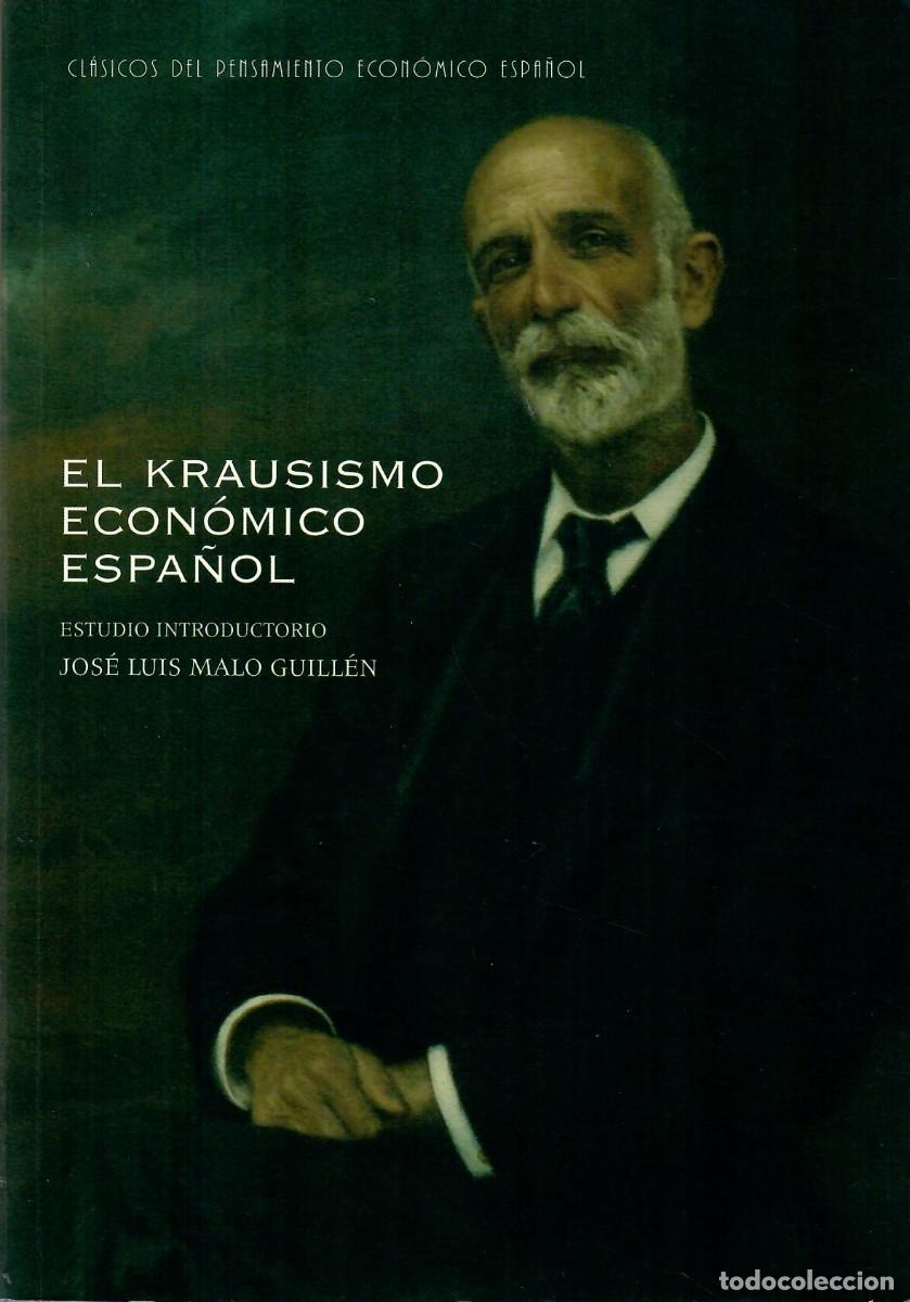 Libros de segunda mano: EL KRAUSISMO ECON&Oacute;MICO ESPA&Ntilde;OL - Foto 1