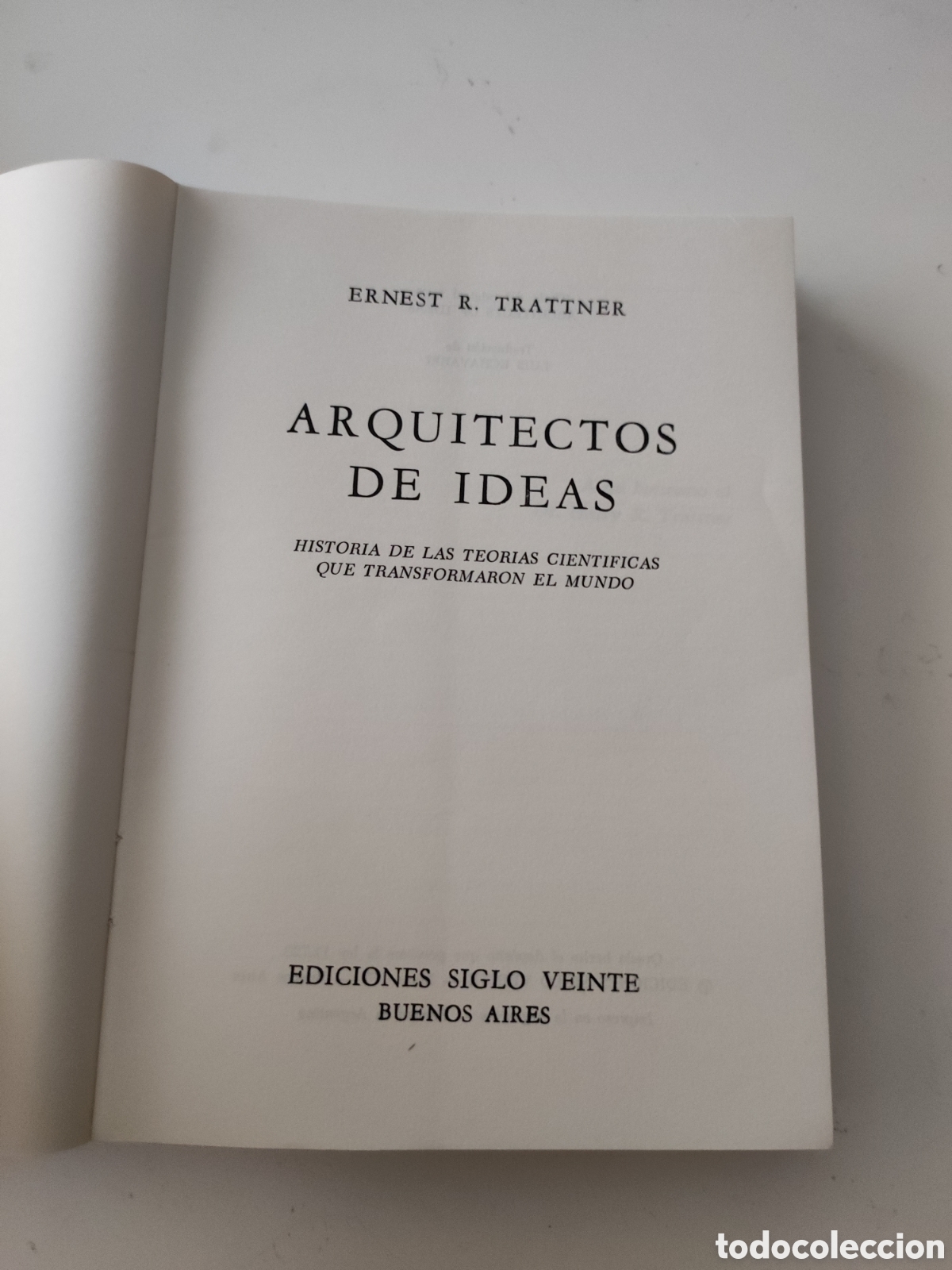 Libros de segunda mano: Arquitectos de ideas. Ernest R. Trattner. - Foto 4