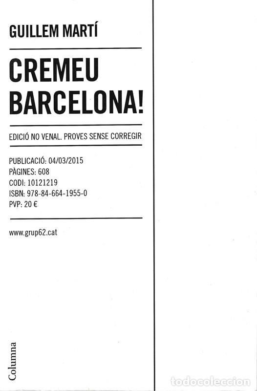 Libros de segunda mano: CREMEU BARCELONA! GUILLEM MART&Iacute; - Foto 1