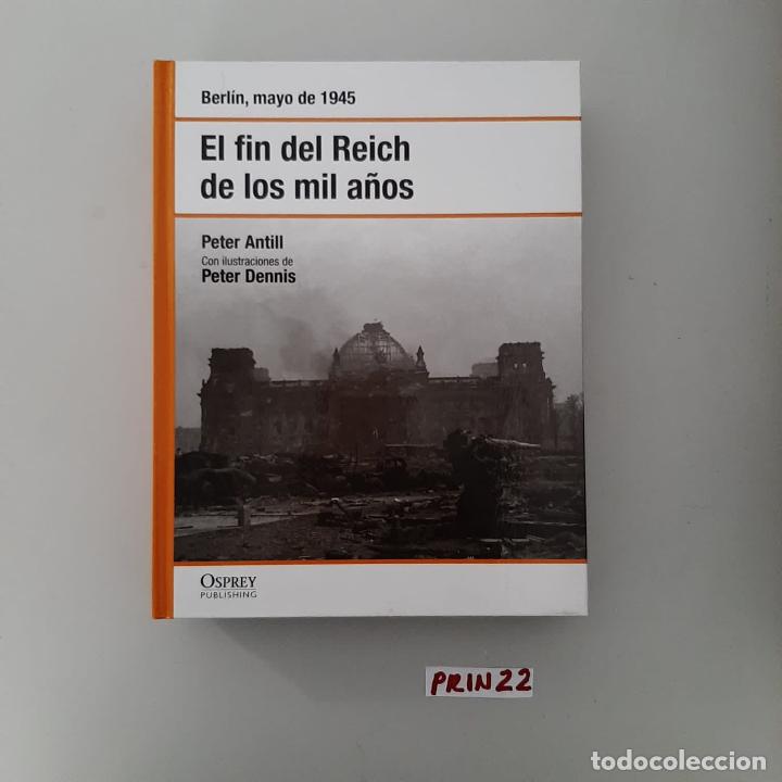 Libros de segunda mano: El fin del Reich de los mil a&ntilde;os - Foto 1