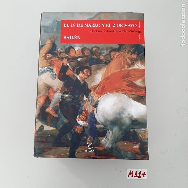 Libros de segunda mano: El 19 de marzo y el 2 de mayo Bailen - Foto 1