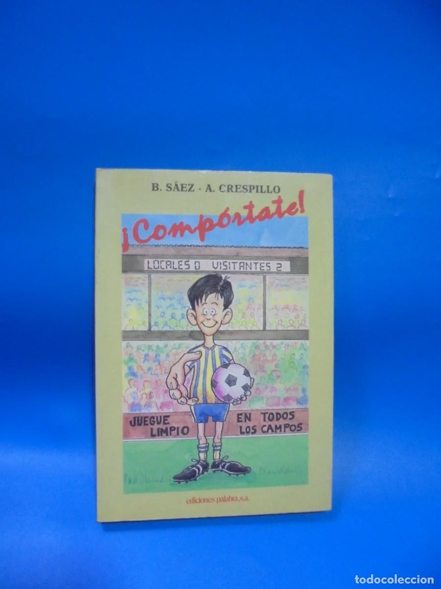 Libros de segunda mano: &iexcl; COMPARTE !. B. SAEZ- A. CRESPILLO. EDICIONES PALABRA. SIN FECHAR. PAGS: 288. - Foto 1