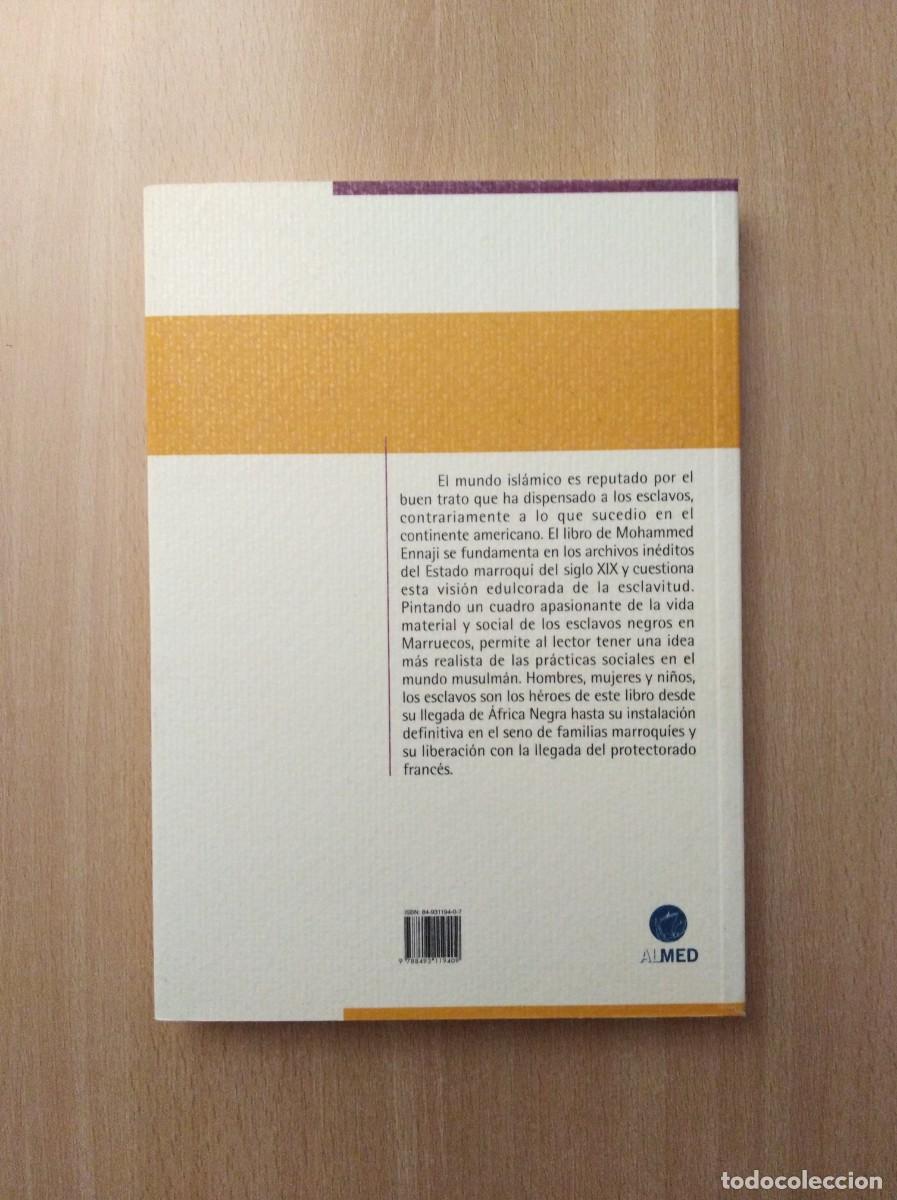 Libros de segunda mano: SOLDADOS, SIRVIENTES Y CONCUBINAS. Mohammed Ennaji - Foto 2