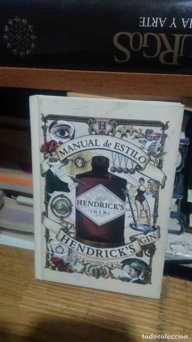Libros de segunda mano: MANUAL DE ESTILO, HENDRICK&acute;S GIN, VOLUMEN II - Foto 1