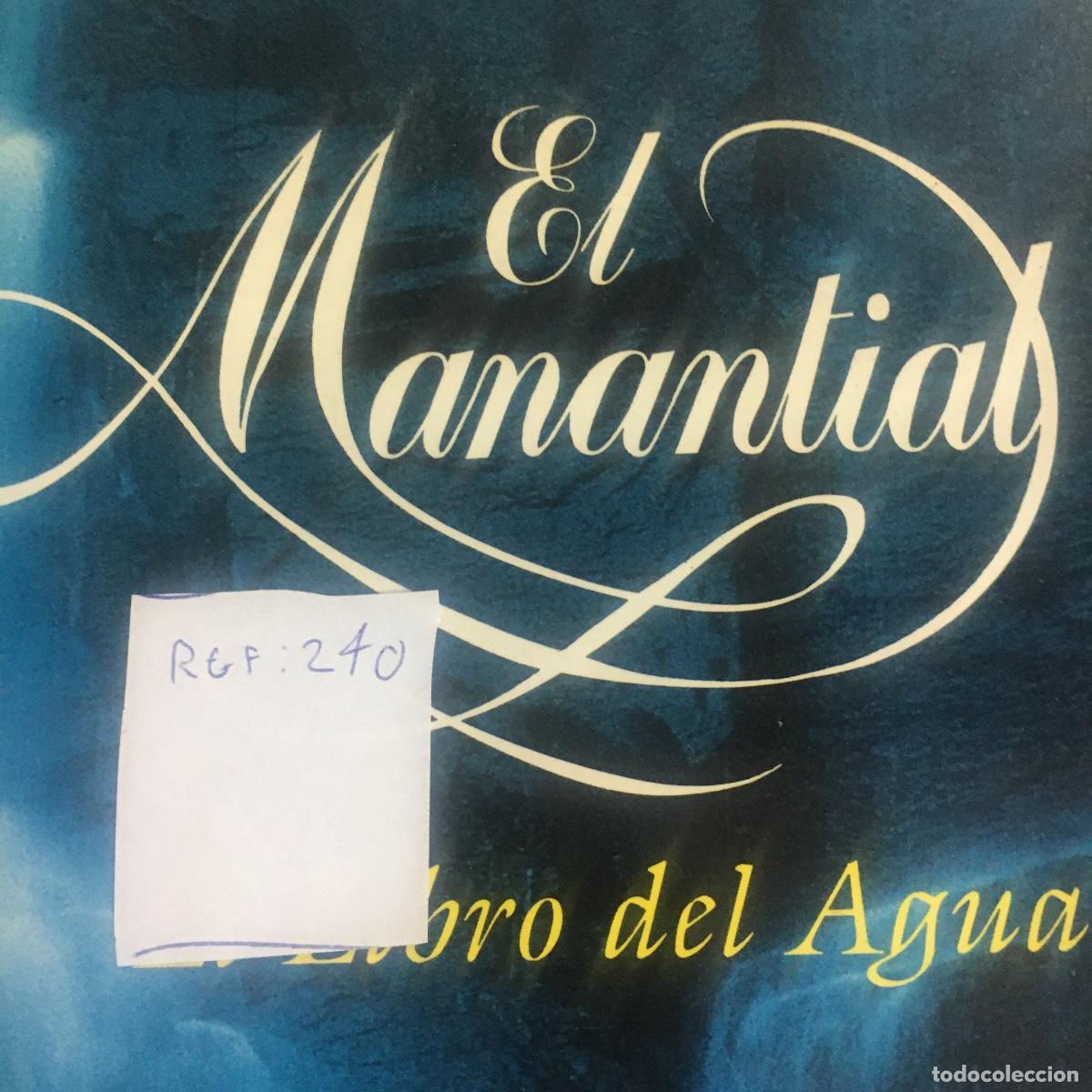 Libros de segunda mano: EL MANANTIAL,EL LIBRO DEL AGUA REF: 240 - Foto 5