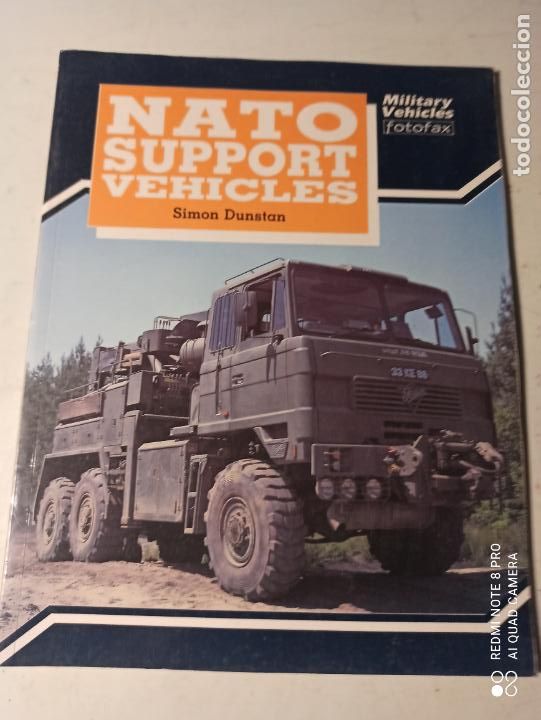 Libros de segunda mano: NATO SUPPORT VEHICLES. SIMON DUNSTAN. MUY ILUSTRADO. EN INGL&Eacute;S. 28 PP. - Foto 1