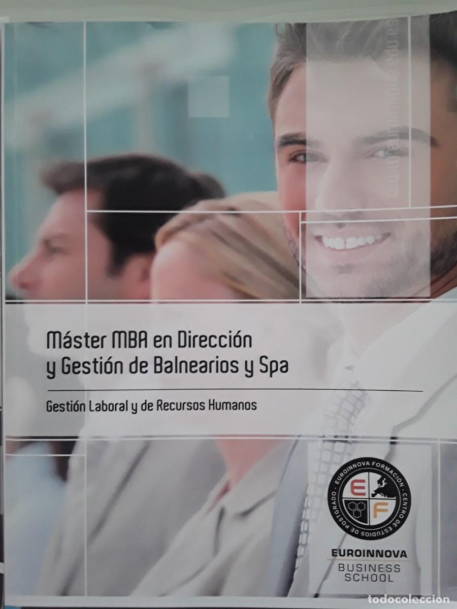 Libros de segunda mano: LOTE DE 5 LIBROS M&Aacute;STER MBA EN DIRECCI&Oacute;N Y GESTI&Oacute;N DE BALNEARIOS Y SPA. - Foto 2