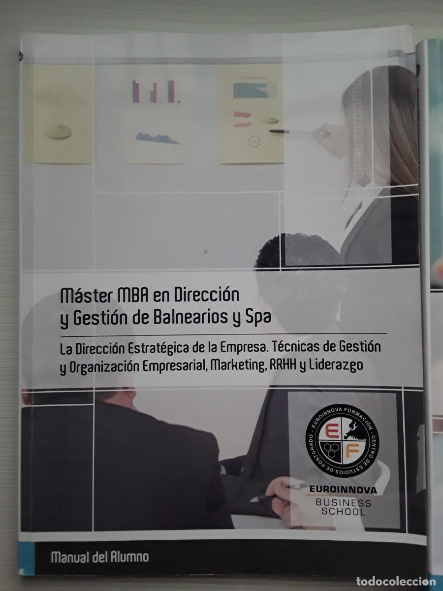 Libros de segunda mano: LOTE DE 5 LIBROS M&Aacute;STER MBA EN DIRECCI&Oacute;N Y GESTI&Oacute;N DE BALNEARIOS Y SPA. - Foto 3