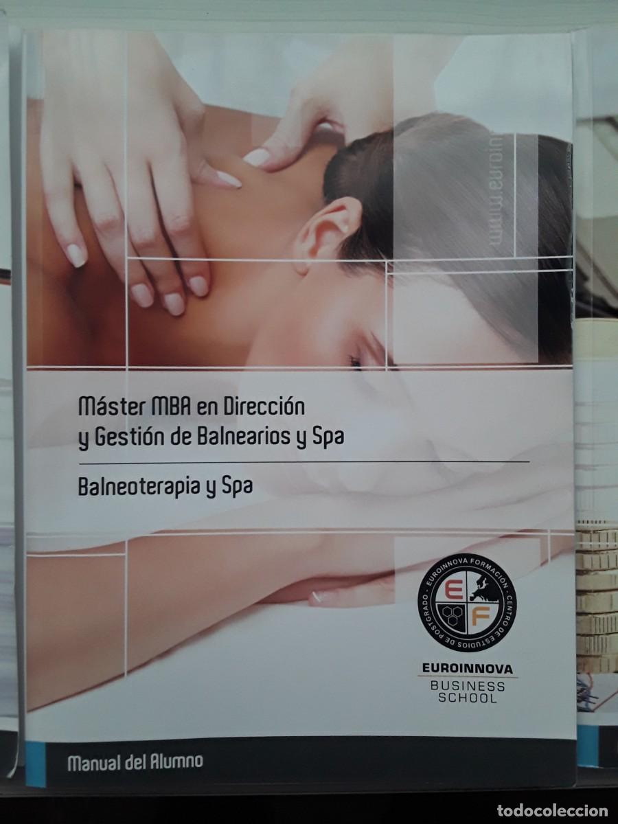 Libros de segunda mano: LOTE DE 5 LIBROS M&Aacute;STER MBA EN DIRECCI&Oacute;N Y GESTI&Oacute;N DE BALNEARIOS Y SPA. - Foto 4
