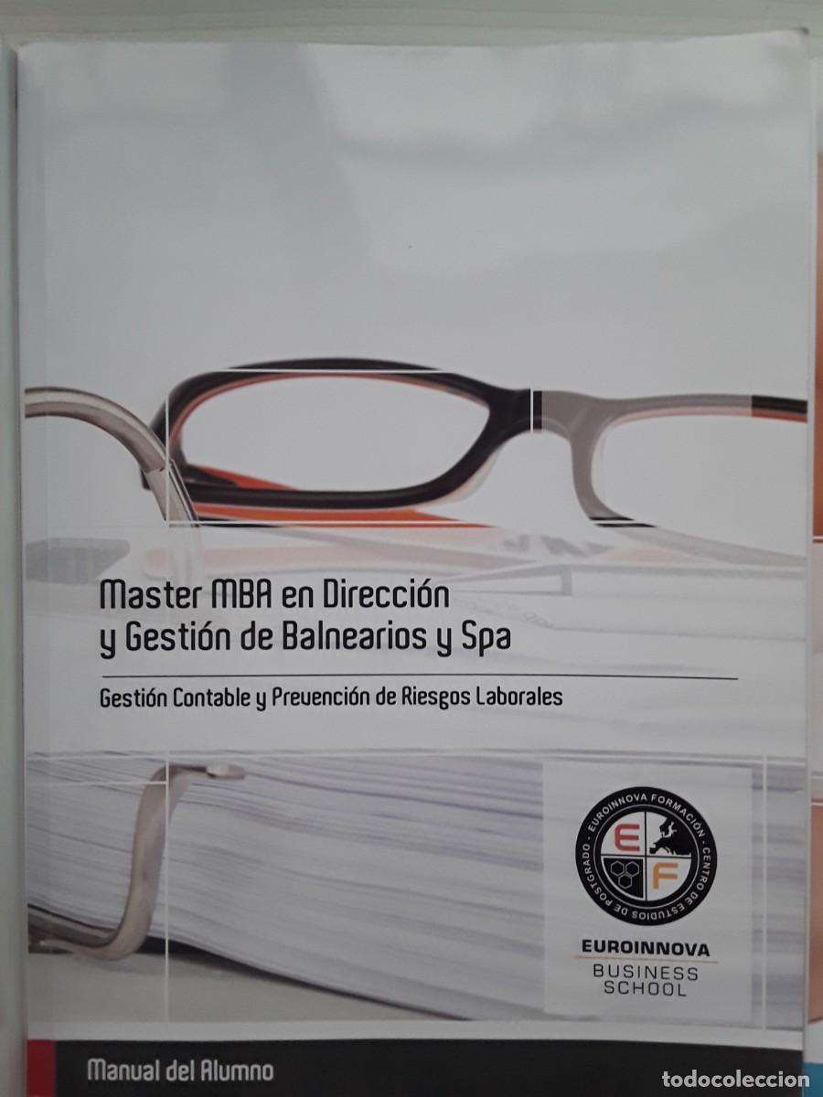 Libros de segunda mano: LOTE DE 5 LIBROS M&Aacute;STER MBA EN DIRECCI&Oacute;N Y GESTI&Oacute;N DE BALNEARIOS Y SPA. - Foto 5