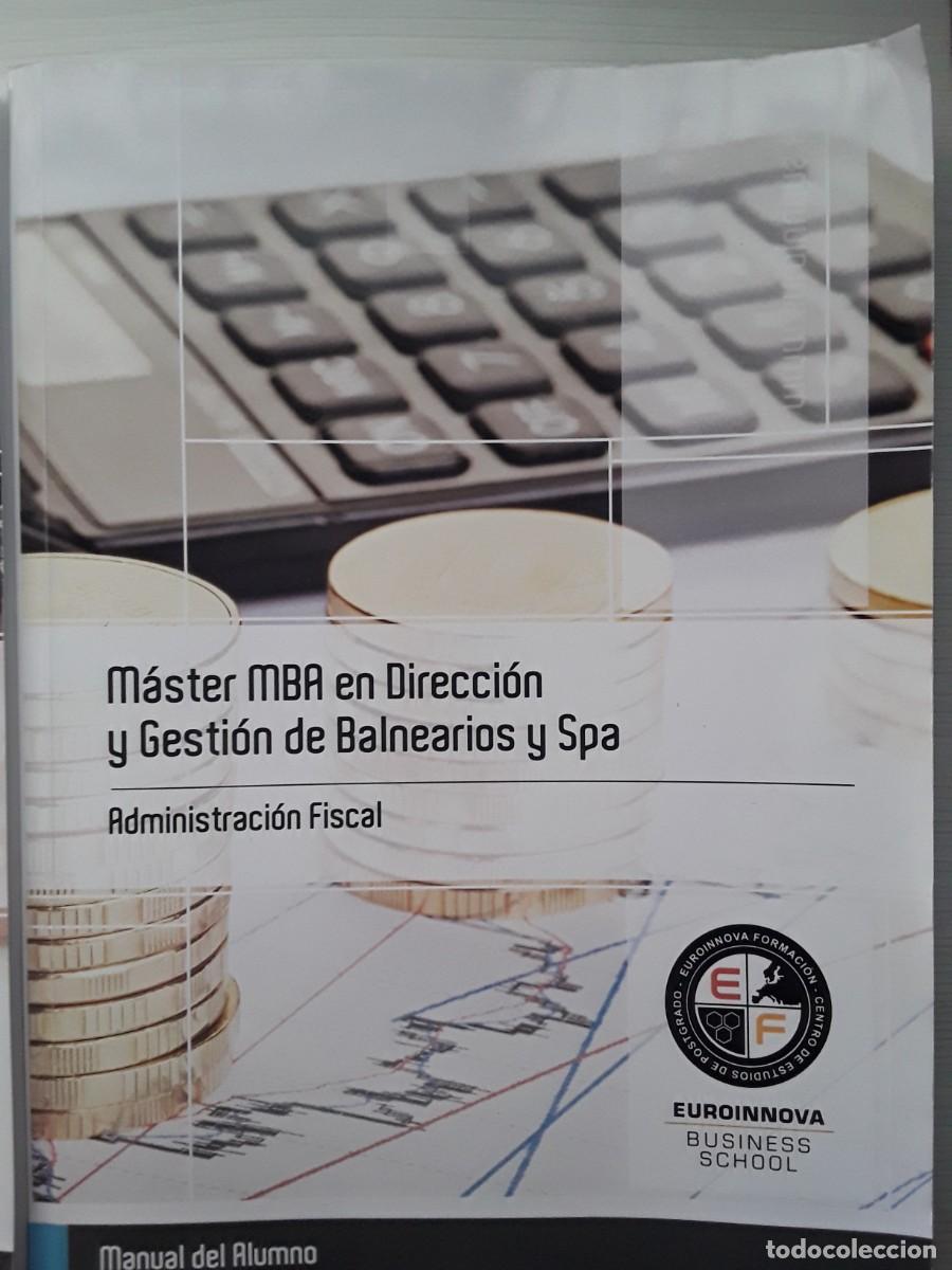 Libros de segunda mano: LOTE DE 5 LIBROS M&Aacute;STER MBA EN DIRECCI&Oacute;N Y GESTI&Oacute;N DE BALNEARIOS Y SPA. - Foto 6