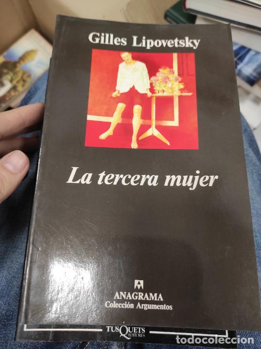 Libros de segunda mano: La tercera mujer - Gilles Lipovetsky - Foto 1