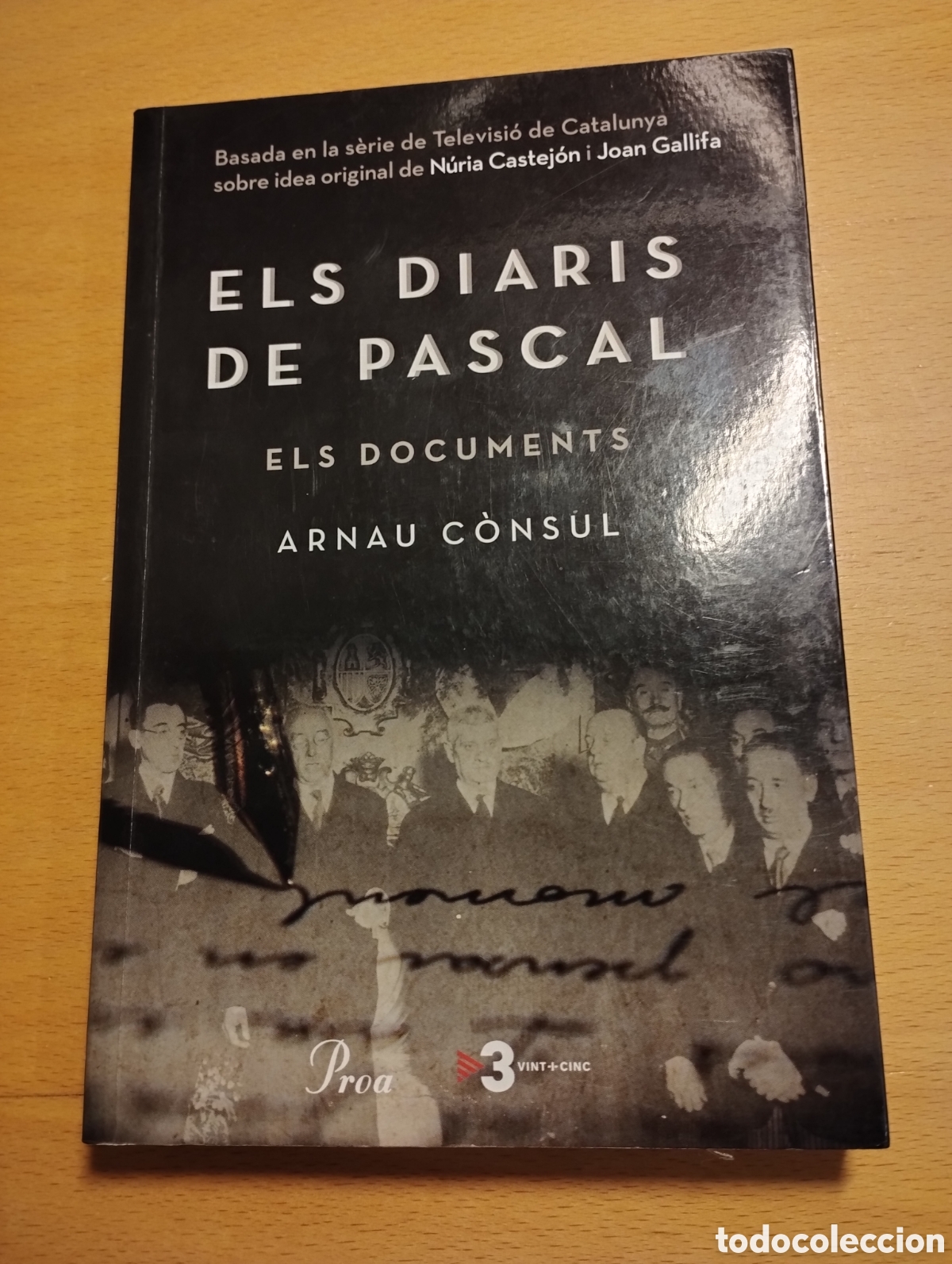 Libros de segunda mano: ELS DIARIS DE PASCAL. ELS DOCUMENTS (ARNAU C&Ograve;NSUL) - Foto 1