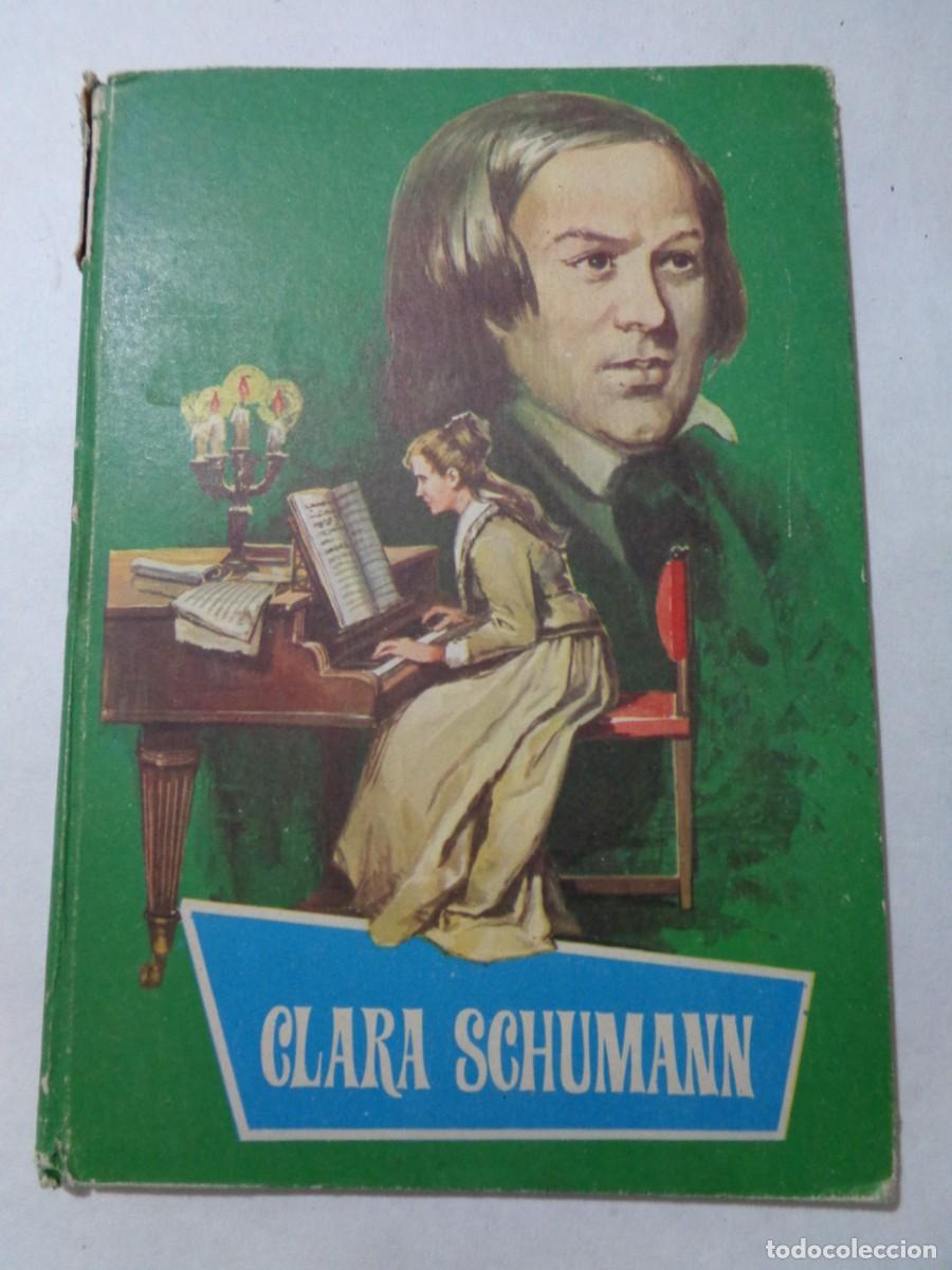 Libros de segunda mano: COLECCION JUVENIL FERMA : CLARA SCHUMANN , DE F. DE ARQUER. 1965 - Foto 1