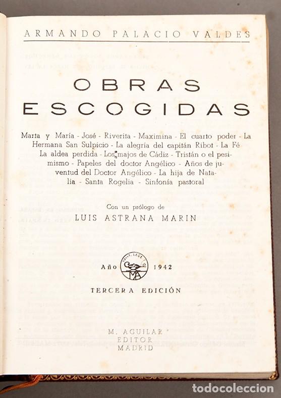 Libros de segunda mano: ARMANDO PALACIO VALD&Eacute;S - AGUILAR - 1942 - Foto 5