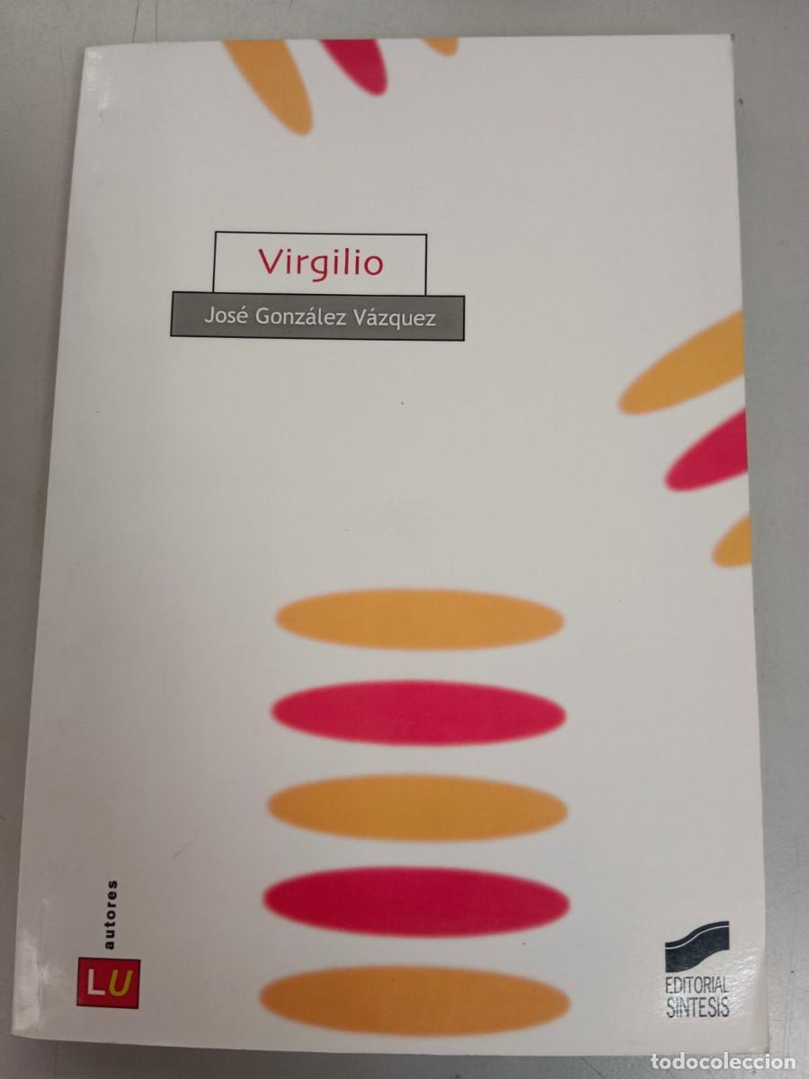 Libros de segunda mano: VIRGILIO - Jose Gonzalez Vazquez - Foto 1