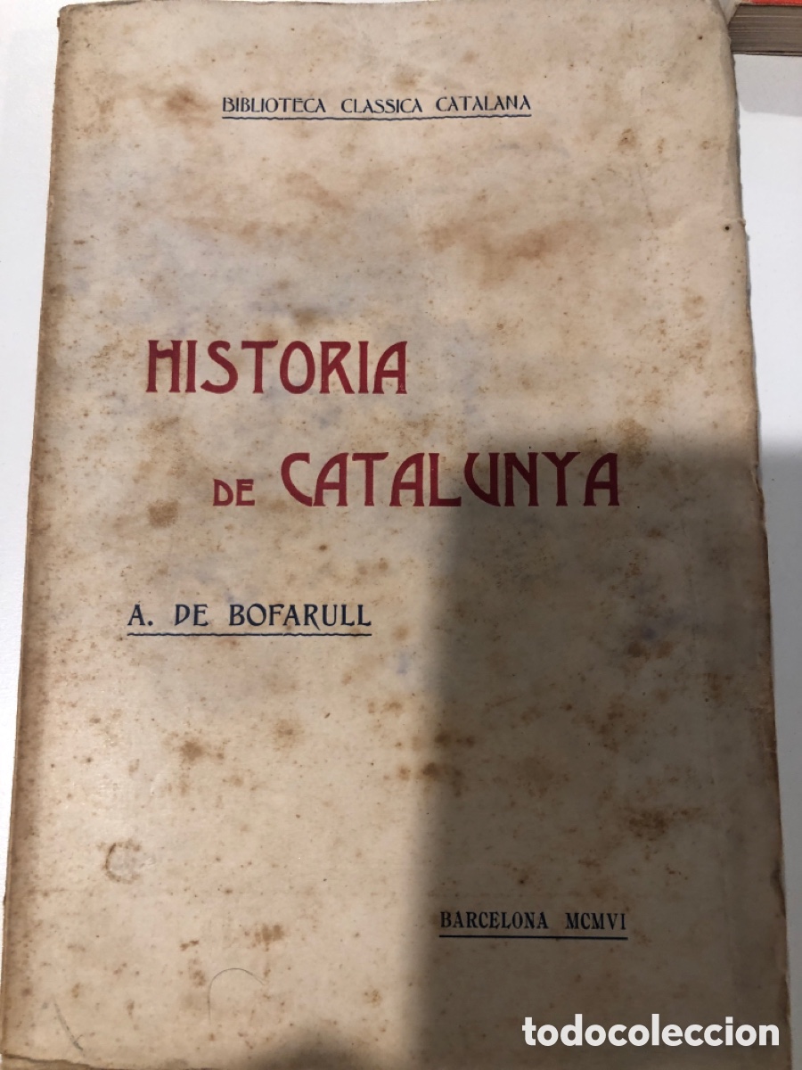 Libros de segunda mano: Historia de catalunya. A. De Bofarull. Tomo 5 - Foto 1