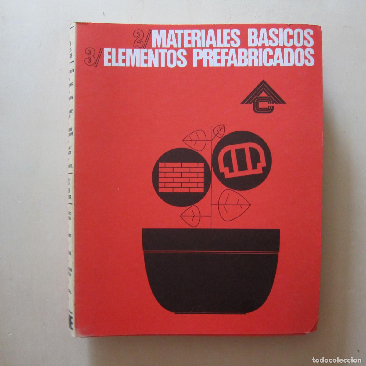 Libros de segunda mano: MATERIALES B&Aacute;SICOS ELEMENTOS PREFABRICADOS - ARTE Y CEMENTO (COAATG) OFICIOS - Foto 1