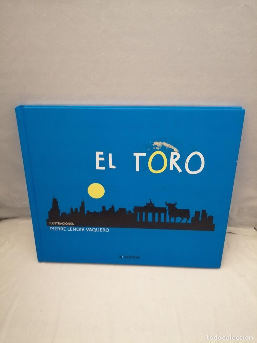 Libros de segunda mano: EL TORO (Primera edici&oacute;n, tapa dura) - Foto 1