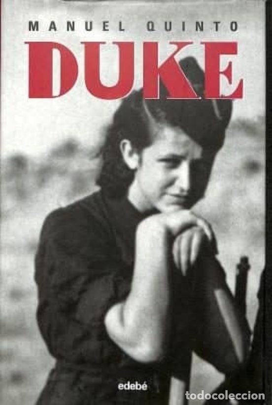 Libros de segunda mano: DUKE - MANUEL QUINTO - Foto 1
