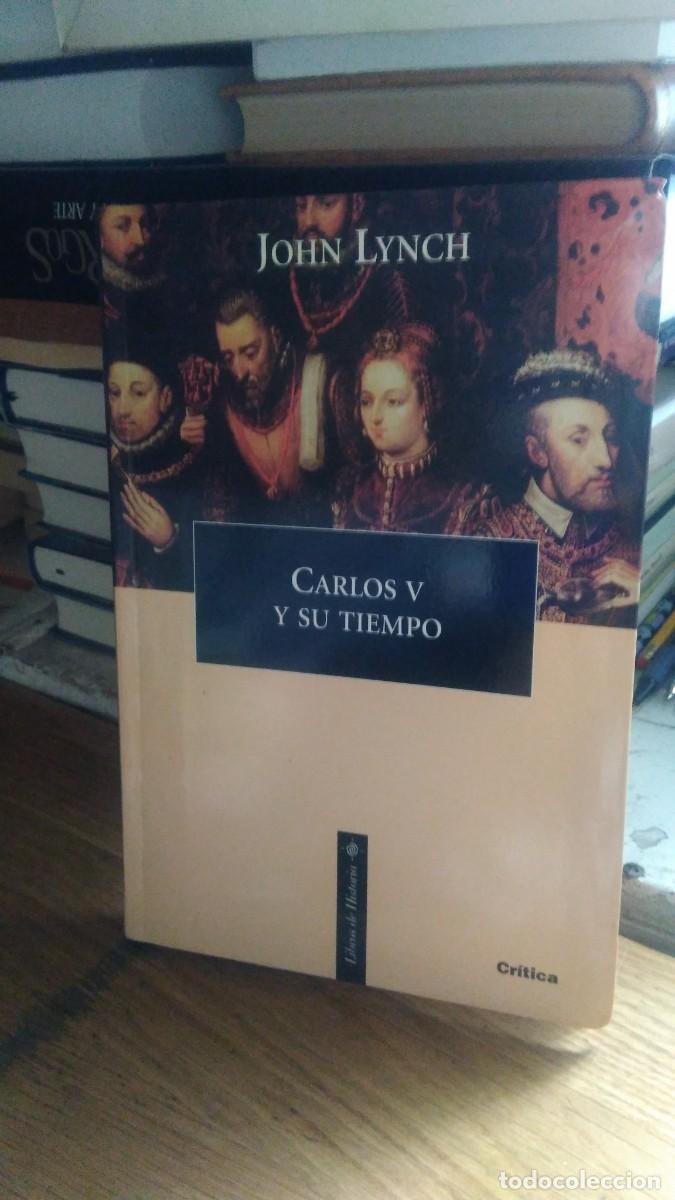 Libros de segunda mano: CARLOS V Y SU TIEMPO, JOHN LYNCH, ED. CRITICA - Foto 1