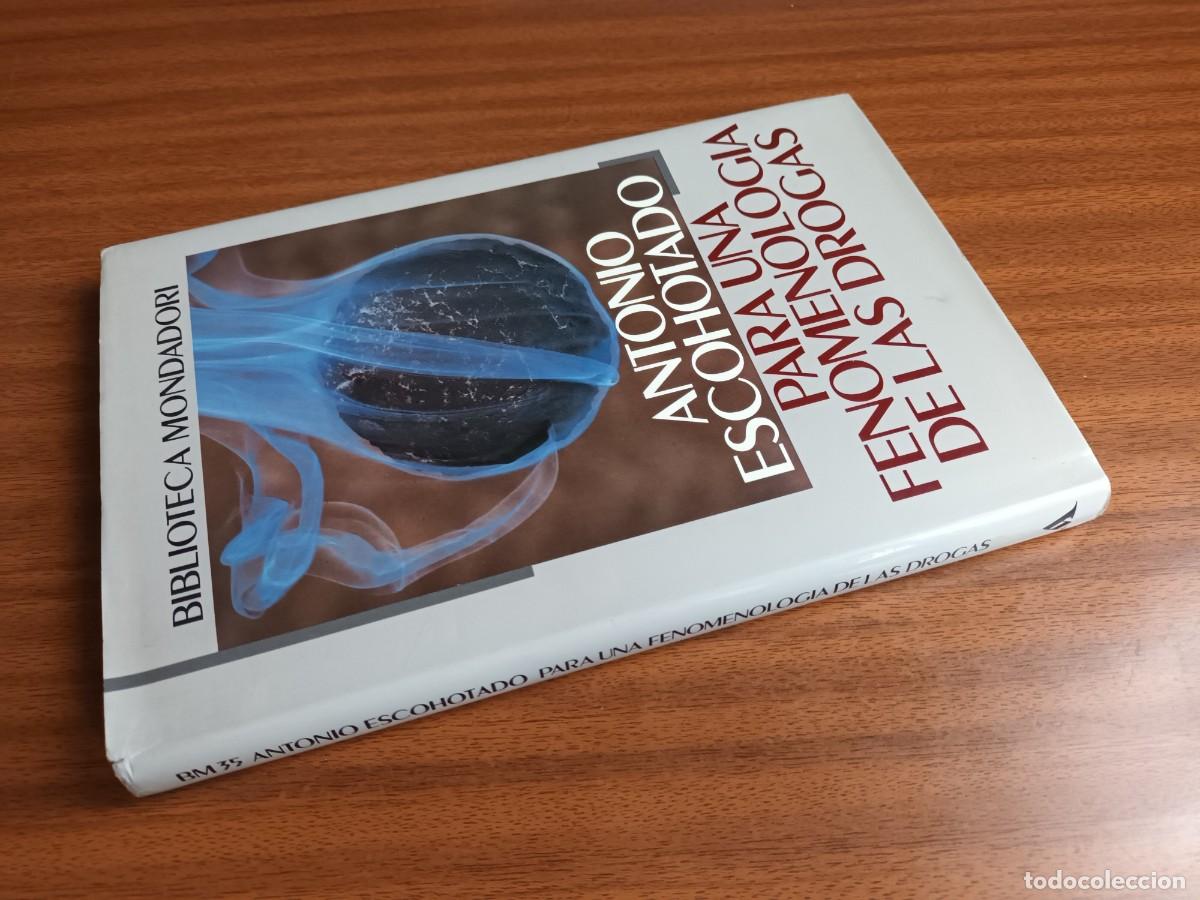 Libros de segunda mano: Para una fenomenolog&iacute;a de las drogas --- Antonio Escohotado - Foto 2