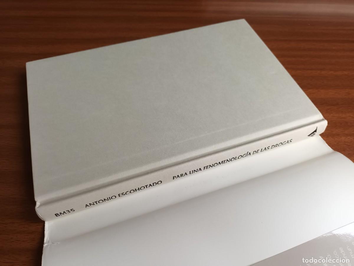 Libros de segunda mano: Para una fenomenolog&iacute;a de las drogas --- Antonio Escohotado - Foto 11