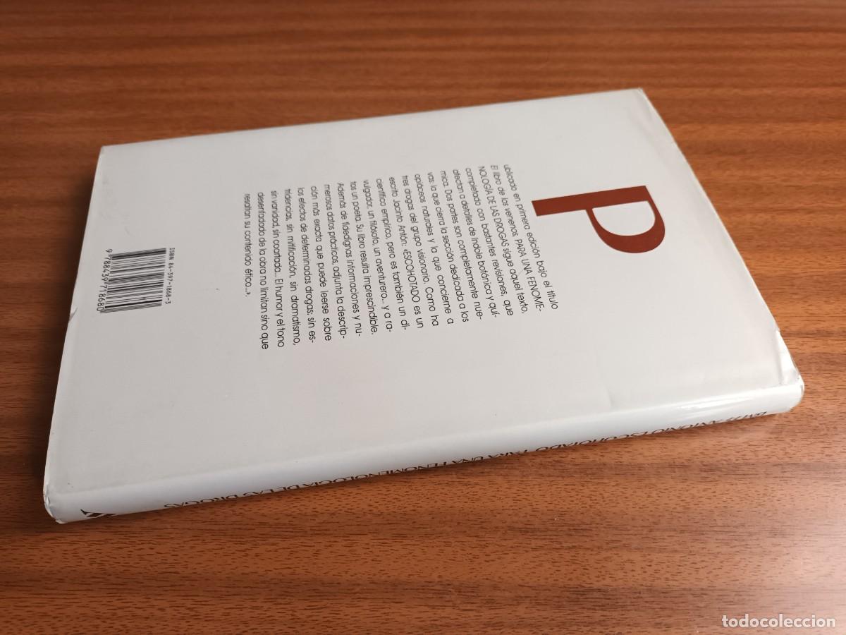 Libros de segunda mano: Para una fenomenolog&iacute;a de las drogas --- Antonio Escohotado - Foto 12