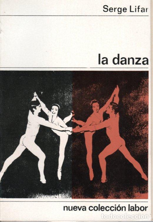 Libros de segunda mano: LA DANZA - SERGE LIFAR - Foto 2