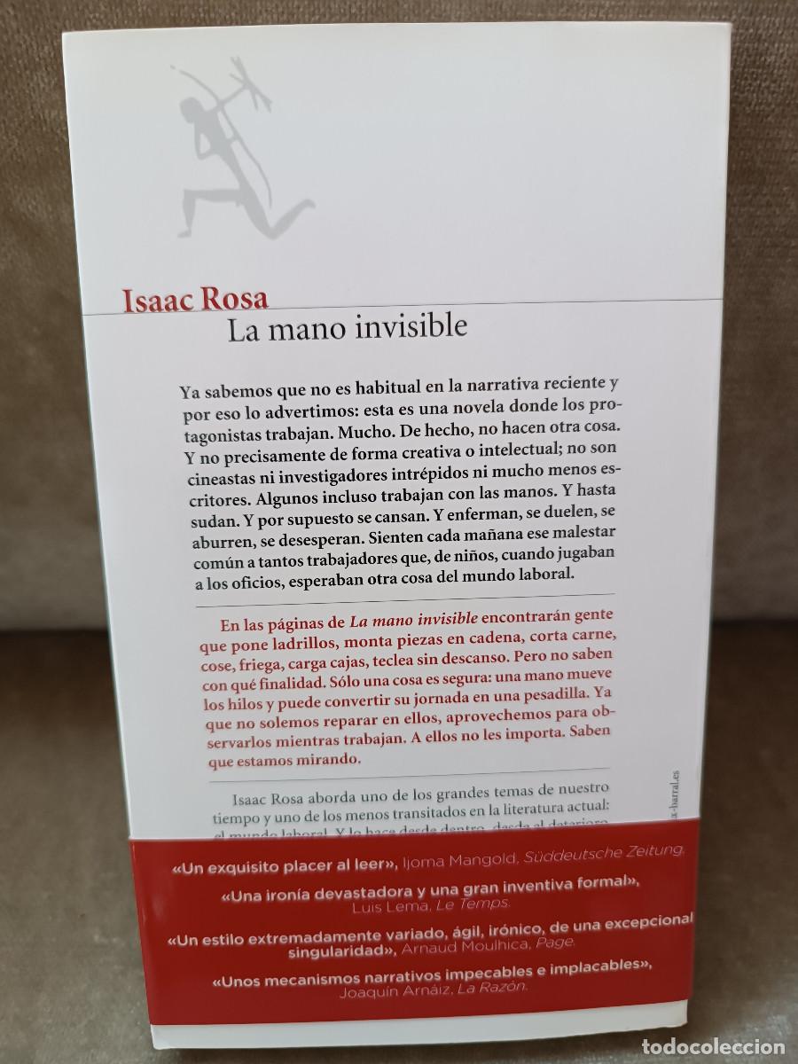 Libros de segunda mano: ISAAC ROSA - LA MANO INVISIBLE - SEIX BARRAL, 2011 - - Foto 3