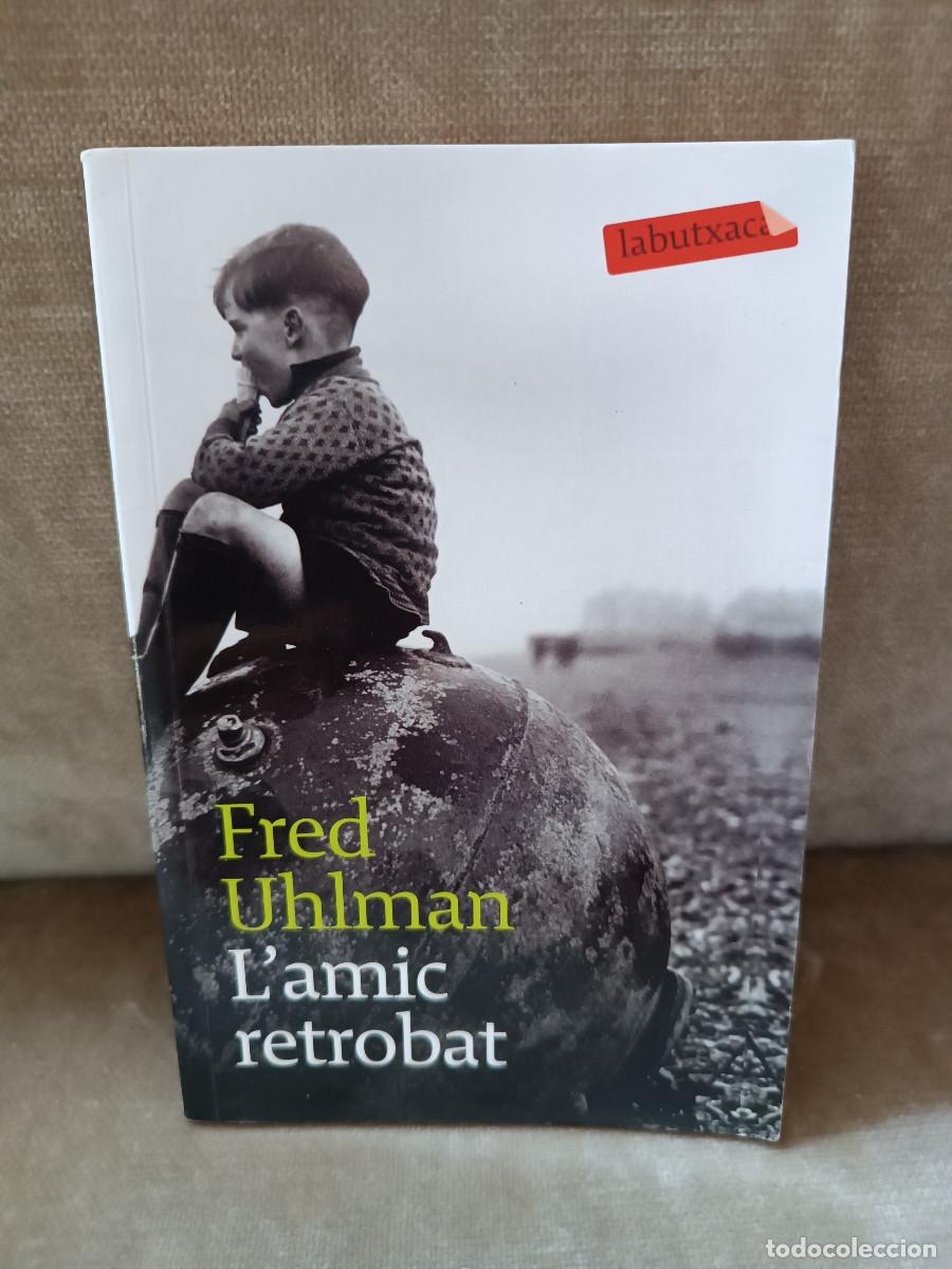 Libros de segunda mano: FRED UHLMAN - LAMIC RETROBAT - LA BUTXACA, 2015 - EN CATAL&Agrave; - Foto 1