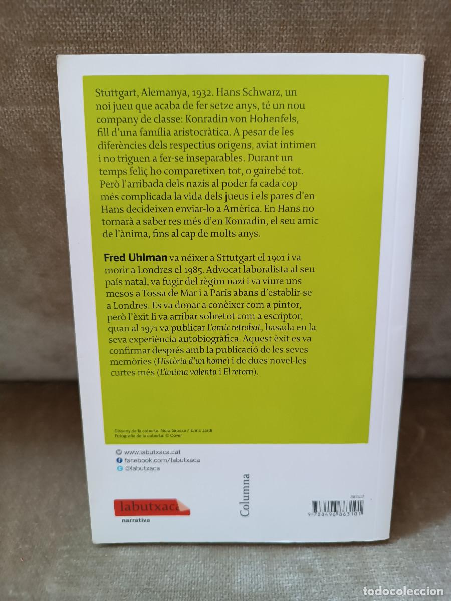Libros de segunda mano: FRED UHLMAN - LAMIC RETROBAT - LA BUTXACA, 2015 - EN CATAL&Agrave; - Foto 3
