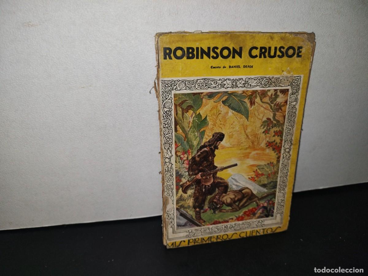 Libros de segunda mano: 72- ROBINSON CRUSOE - DANIEL DEFOE - 1942 - Foto 1
