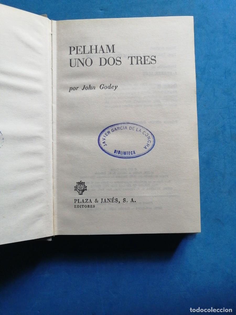 Libros de segunda mano: Pelham uno dos tres por John Godey, 1 EDICION - Foto 3