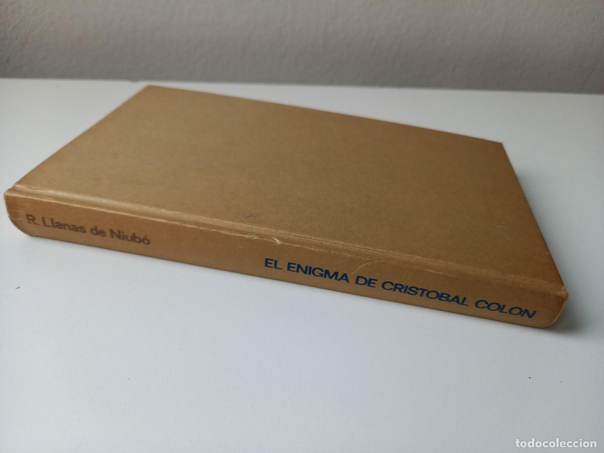Libros de segunda mano: EL ENIGMA DE CRISTOBAL COLON. RENATO LLANAS DE NIUB&Oacute; - Foto 2