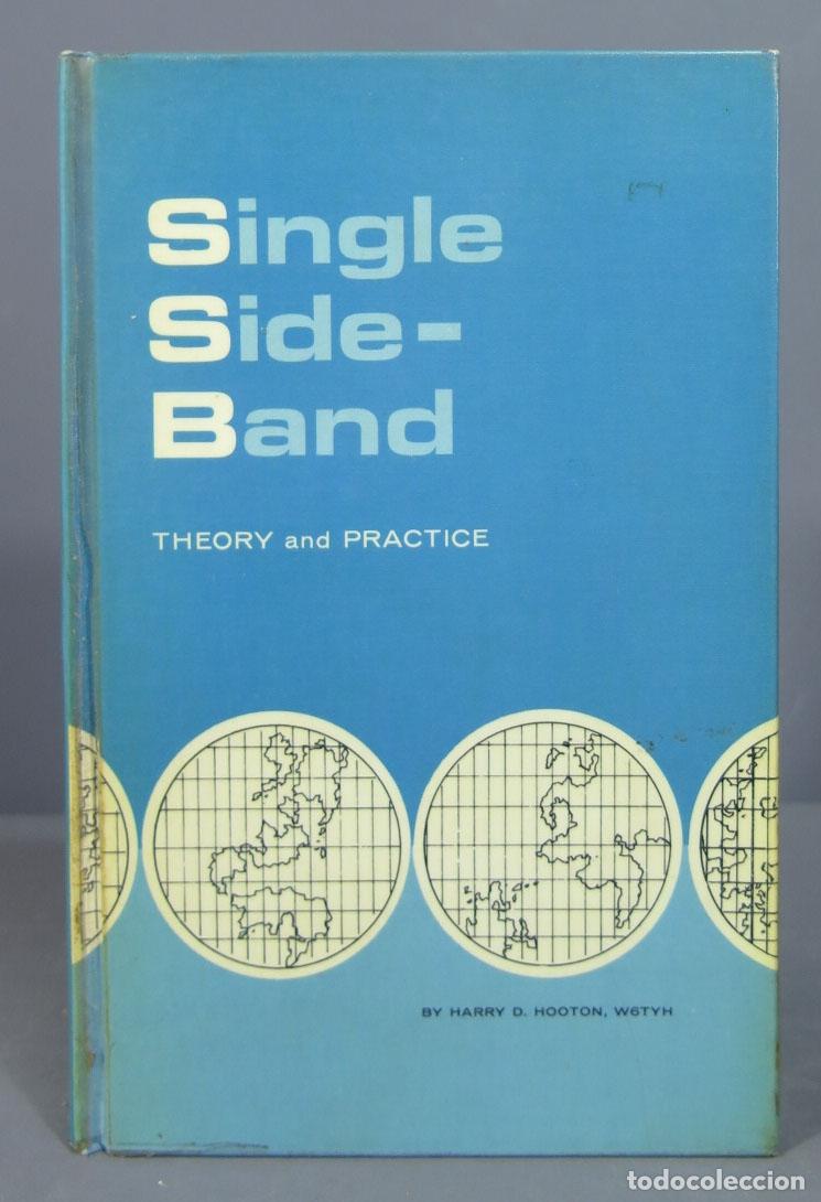 Libros de segunda mano: Single-Side Band: Theory and Practice. Hooton - Foto 1