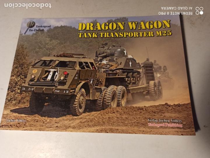 Libros de segunda mano: DRAGON WAGON. TANK TRANSPORTER M25. 96 PP. ILUSTRADO. EN INGL&Eacute;S. - Foto 1