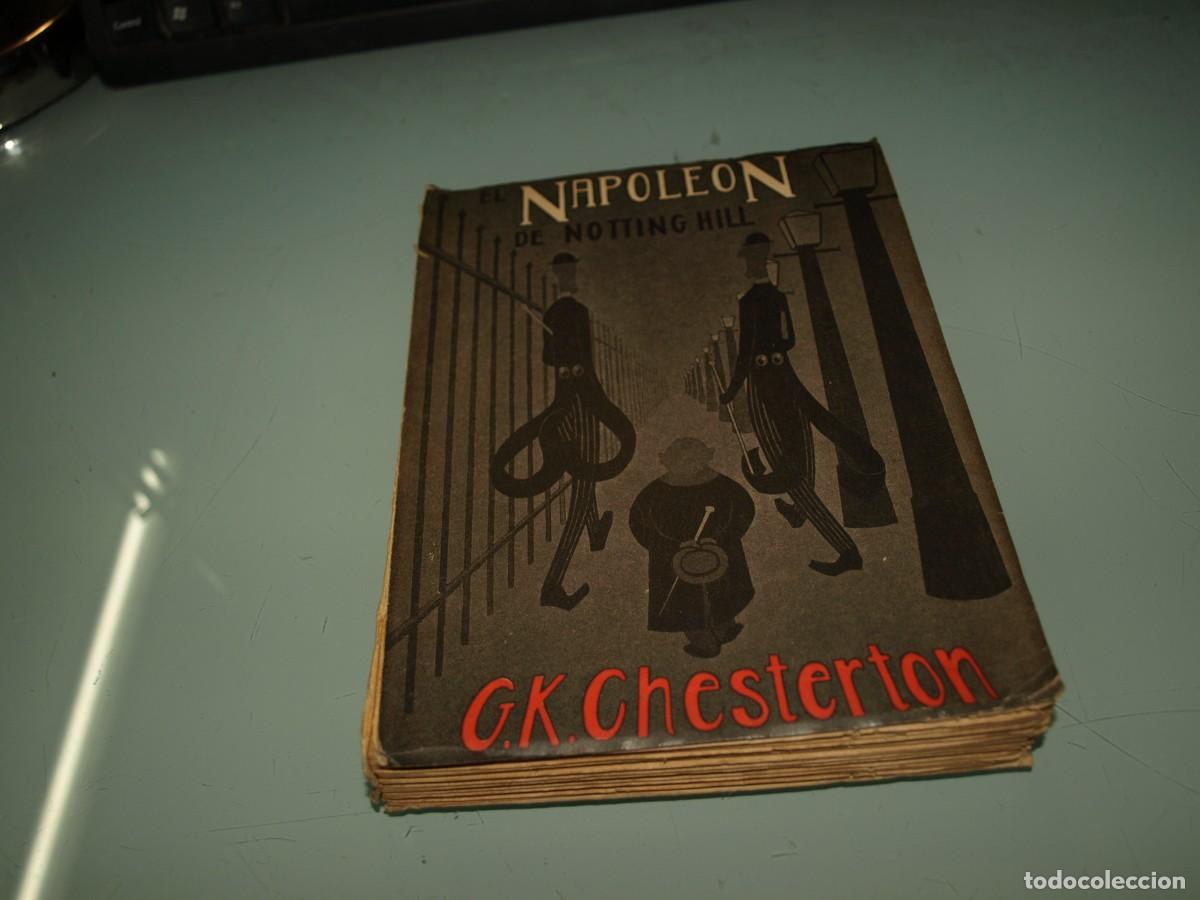 Libros de segunda mano: Gilbert k. Chesterton, El Napoleon de Notting Hill, - Foto 1
