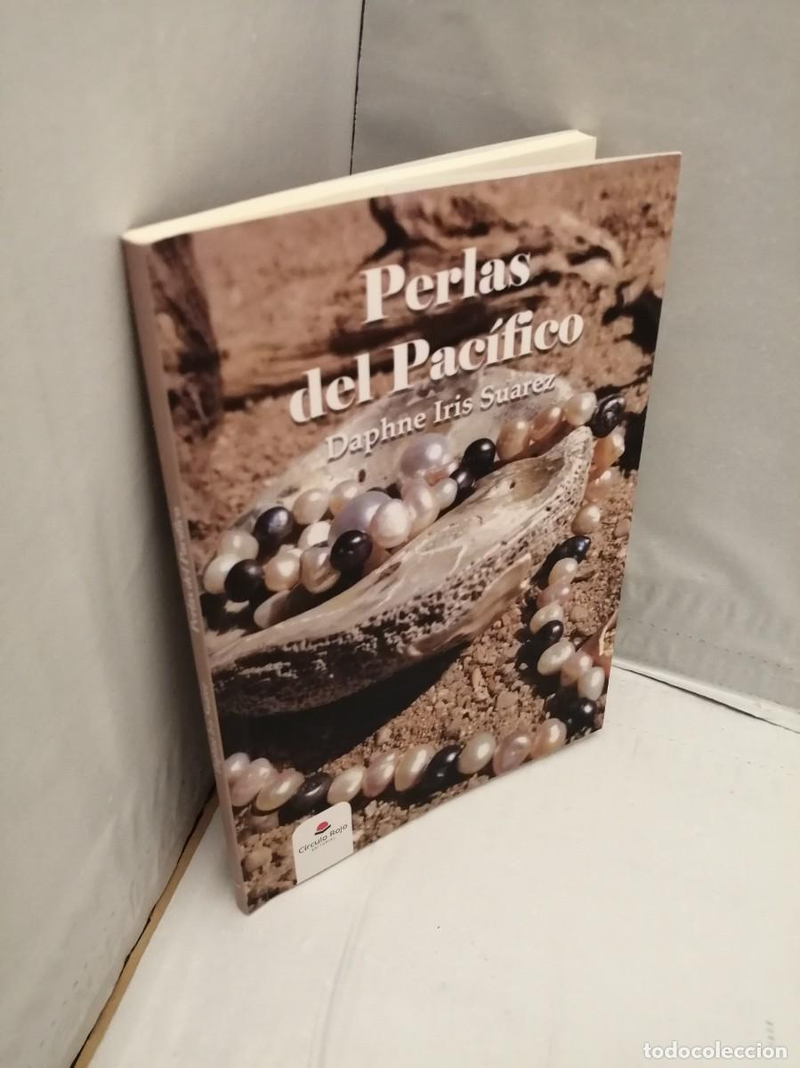 Libros de segunda mano: Perlas del Pac&iacute;fico (Dedicatoria y firma aut&oacute;grafa de autora) PRIMERA EDICI&Oacute;N - Foto 5