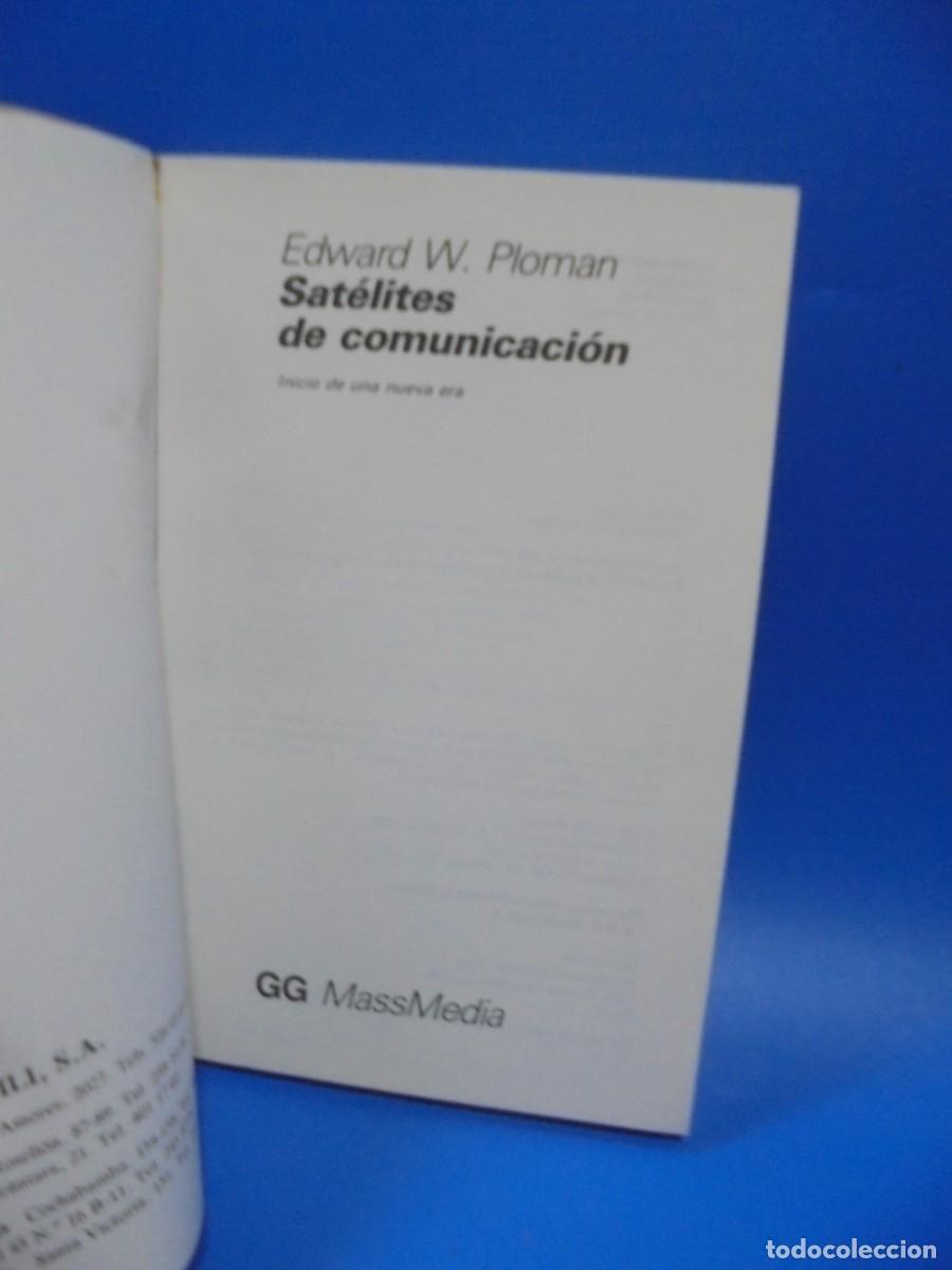 Libros de segunda mano: SATELITES DE COMUNICACION. EDWARD W. PLOMAN. 1985. PAGS: 221. - Foto 2
