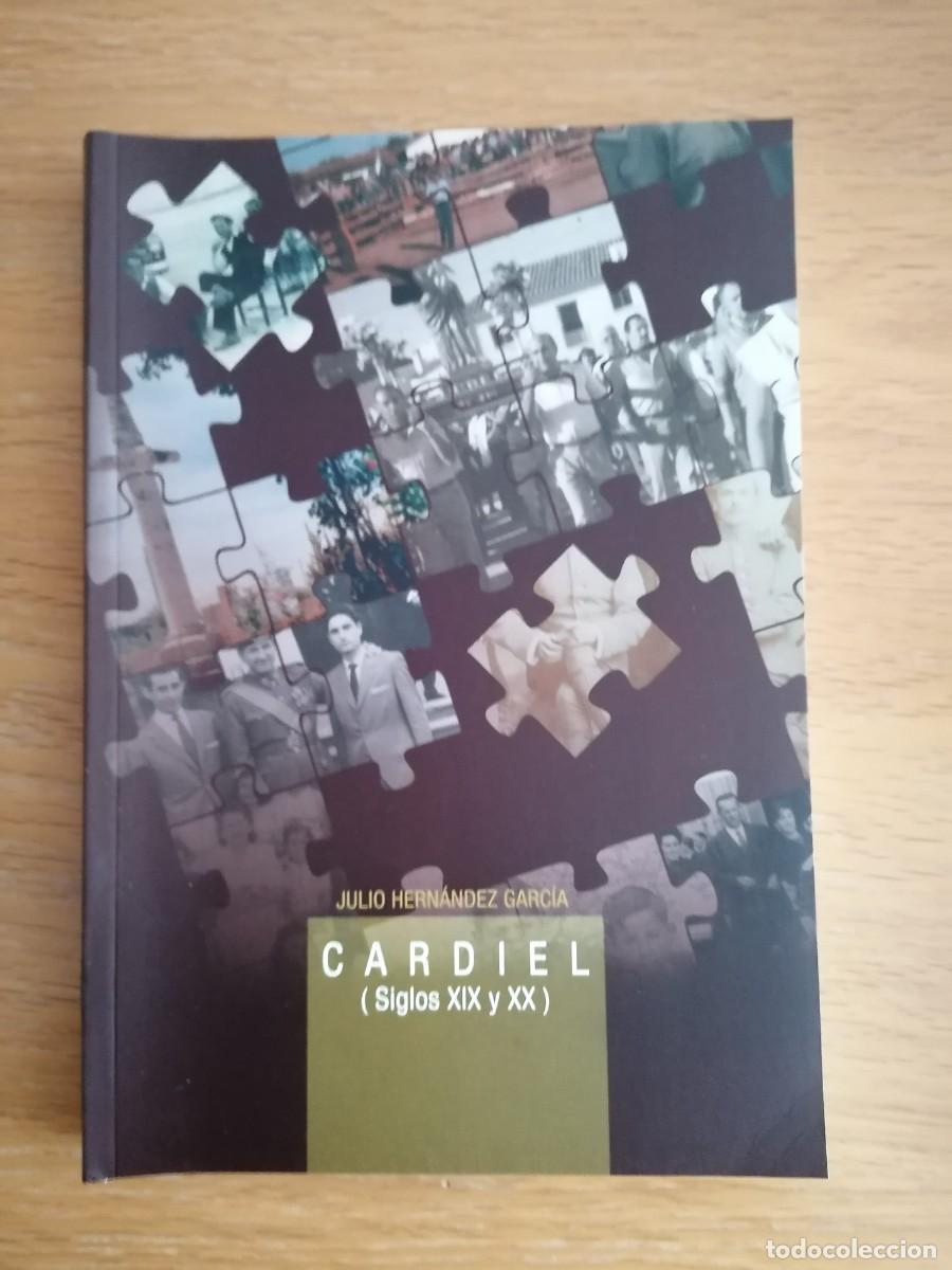 Libros de segunda mano: Libro Cardiel siglos XIX y XX - Foto 1