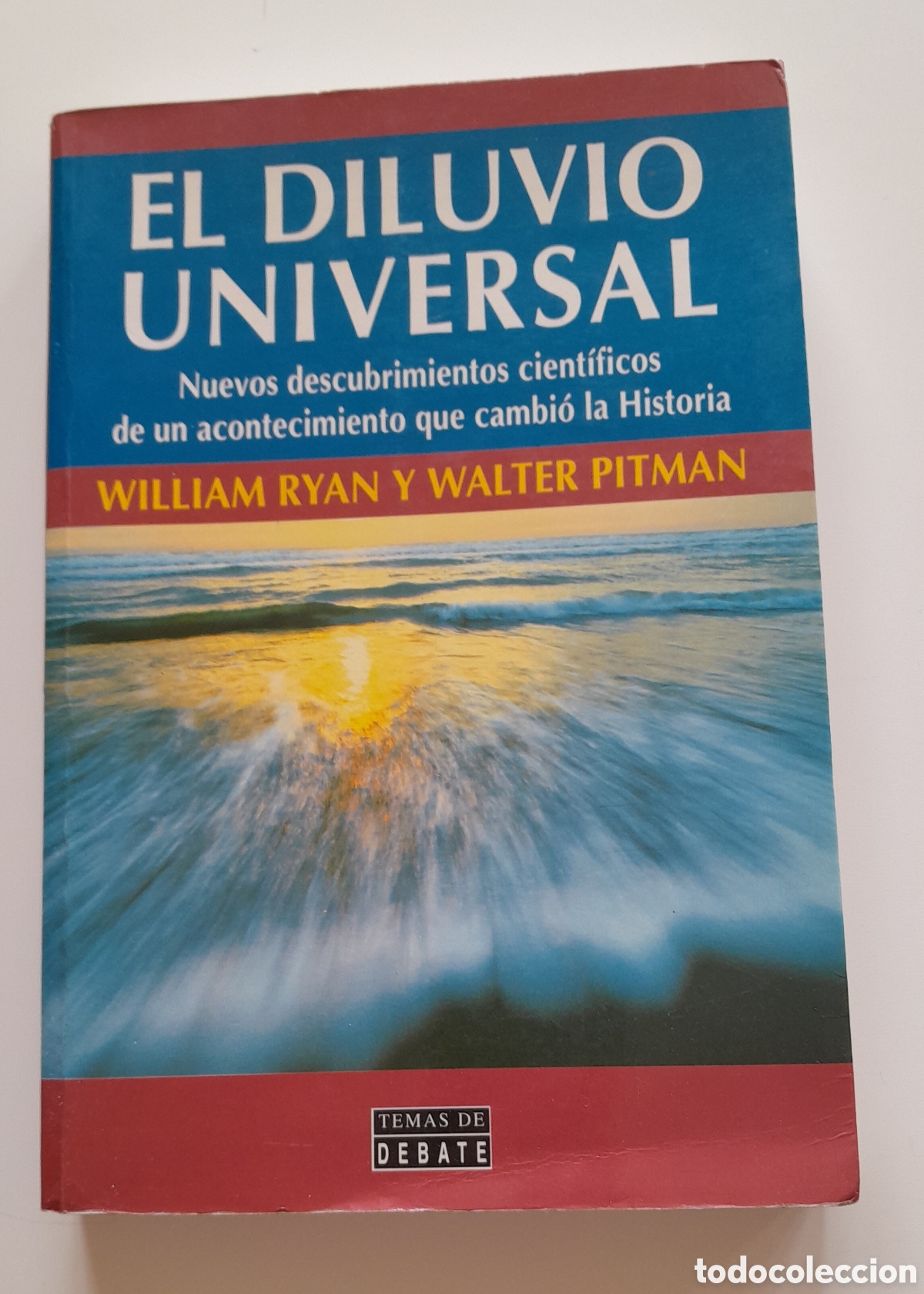 Libros de segunda mano: EL DILUVIO UNIVERSAL. WILLIAM RYSN Y WALTER PITMAN. TEMAS DE DEBATE - Foto 1