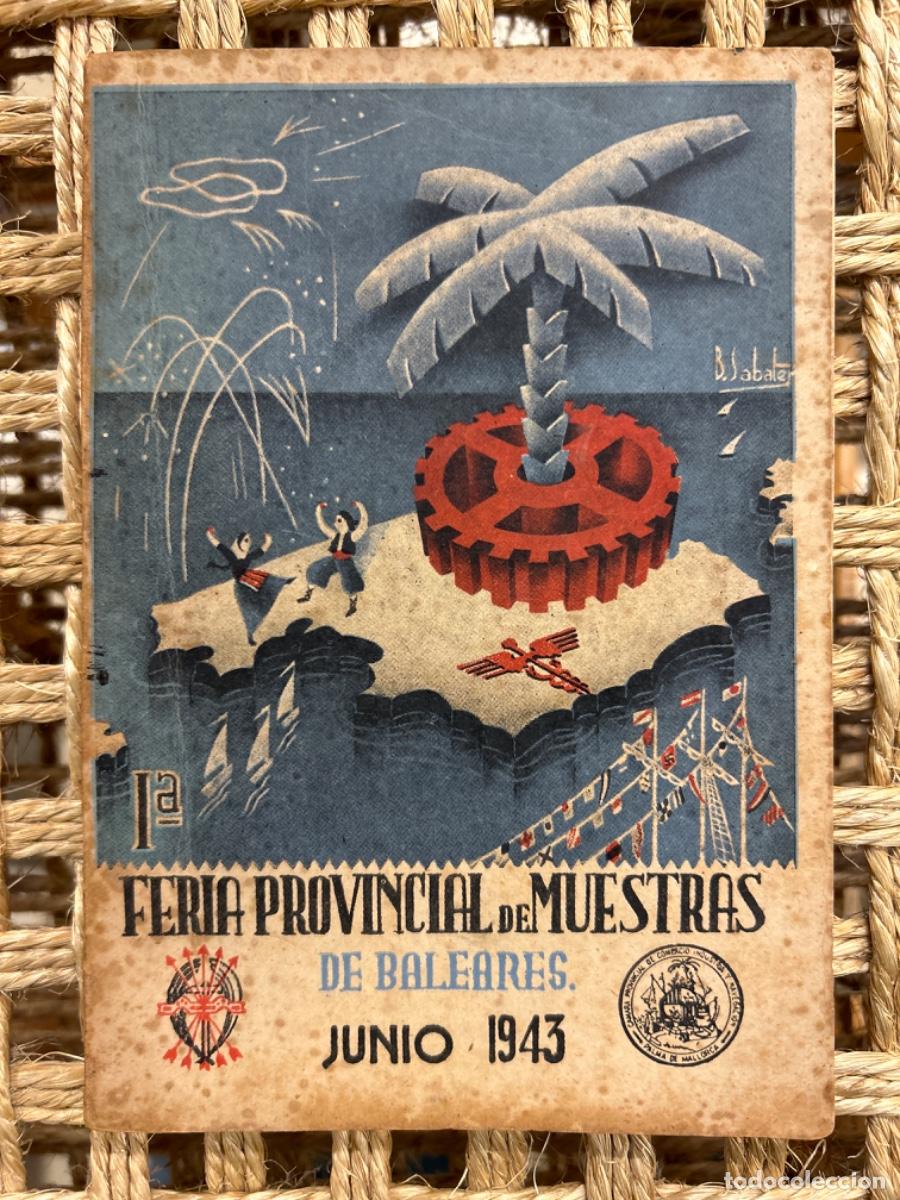 Libros de segunda mano: FERIA PROVINCIAL DE MUESTRAS DE BALEARES, 1943