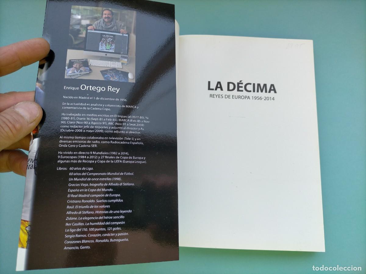 Libros de segunda mano: LIBRO LA DECIMA - REYES DE EUROPA 1956 - 2014 - ENRIQUE ORTEGO - COMO NUEVO - Foto 14