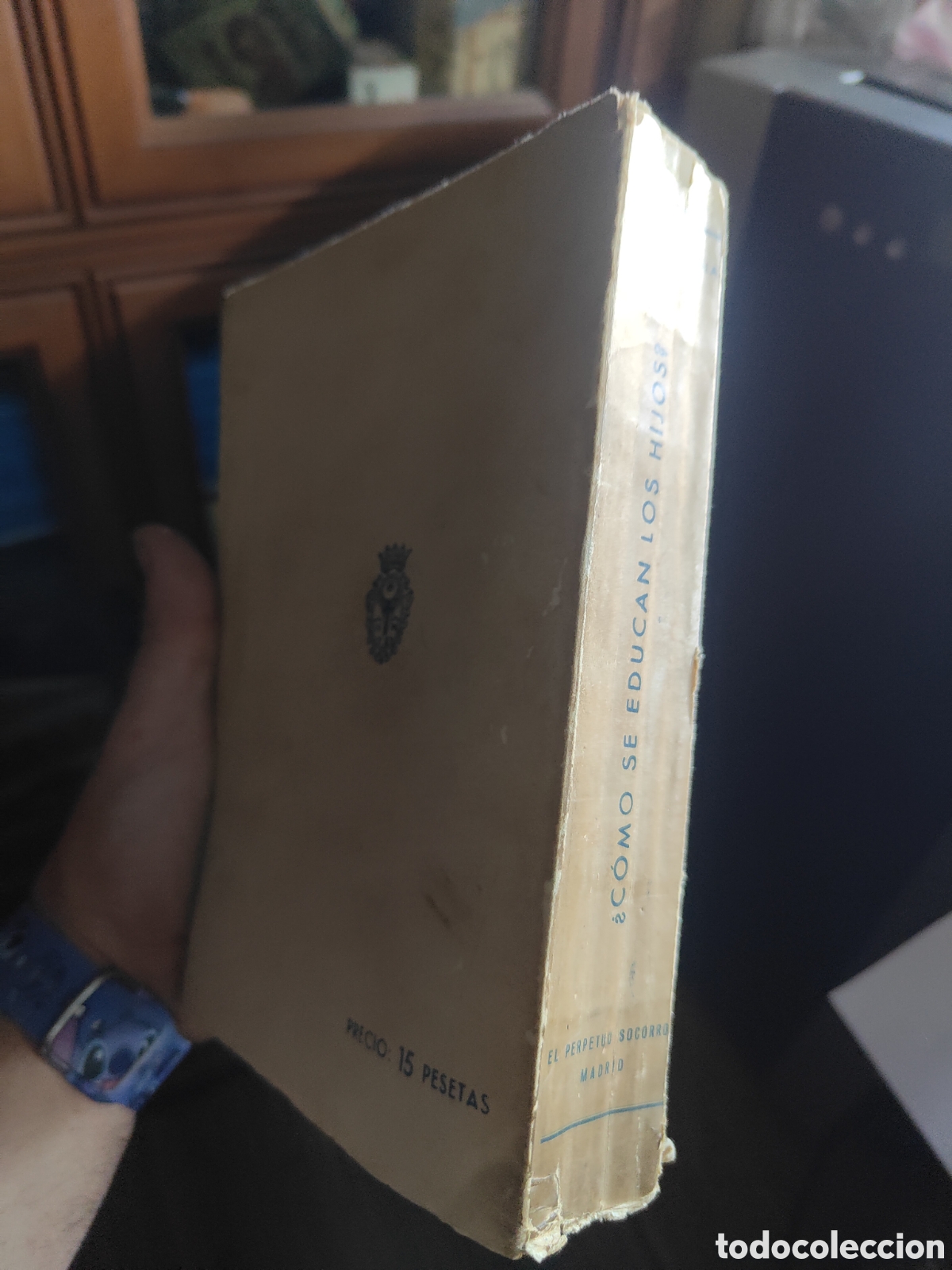 Libros de segunda mano: LIBRO COMO SE EDUCAN A LOS HIJOS - Foto 3