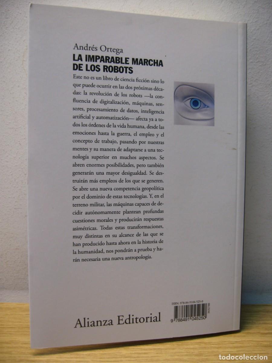 Libros de segunda mano: LA IMPARABLE MARCHA DE LOS ROBOTS. ANDRES ORTEGA. EDITORIAL ALIANZA 2016 - Foto 13