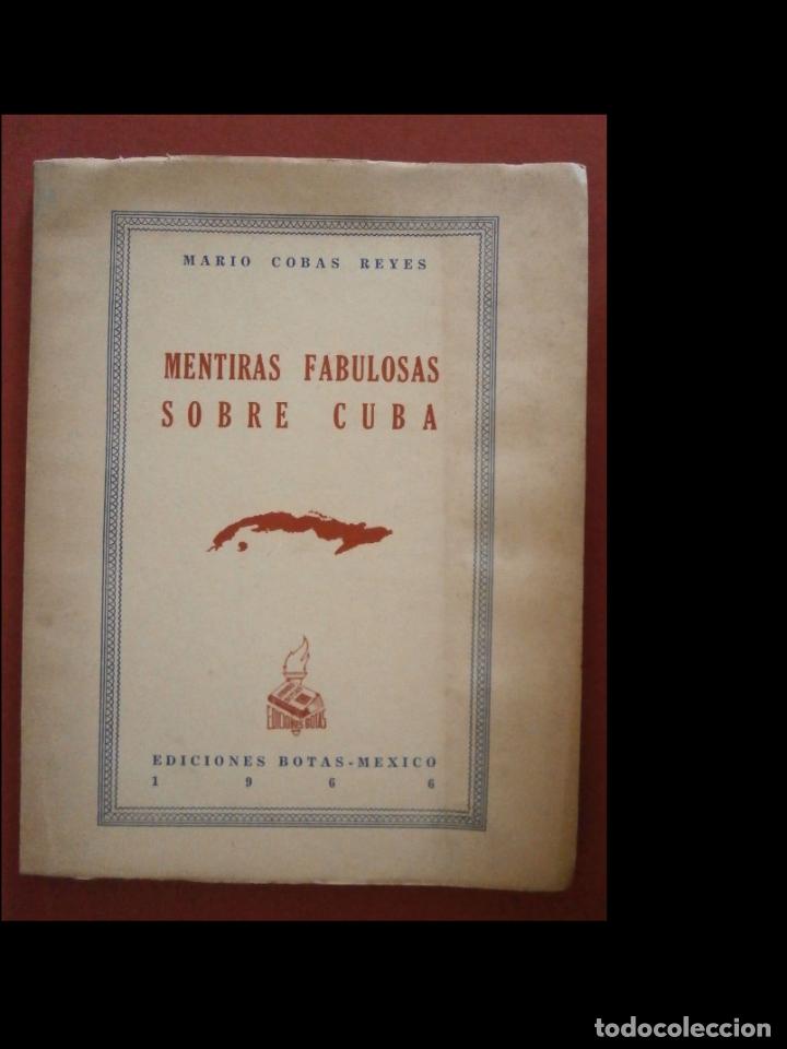 Second hand books: Mentiras fabulosas sobre Cuba. Mario Cobas Reyes